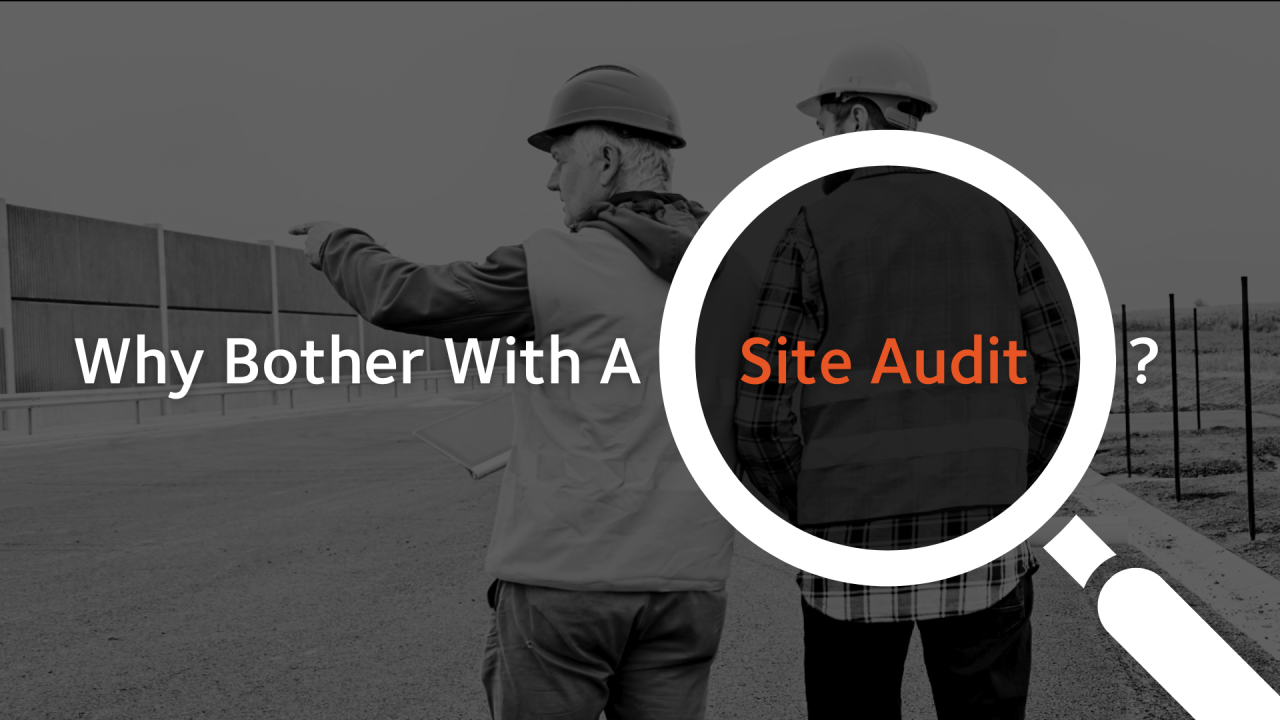 Sitemax site audits save you money on construction site signage in the long run